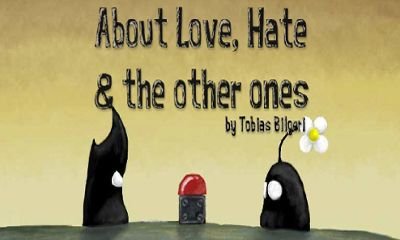 game pic for About Love, Hate and the others ones